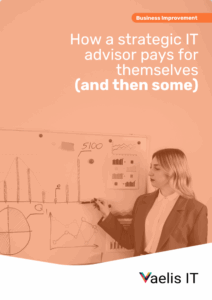 Thumbnail image of the guide named How a strategic IT advisor pays for themselves